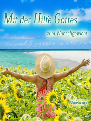 cover image of Mit der Hilfe Gottes zum Wunschgewicht